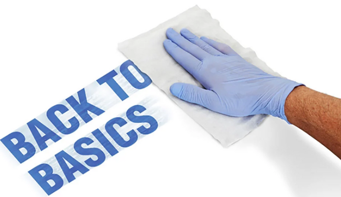 Part 1 of 3 - Bringing it Back to the Basics - Cleaning and Disinfection Tidbits I Wish I had Known as a Novice IP