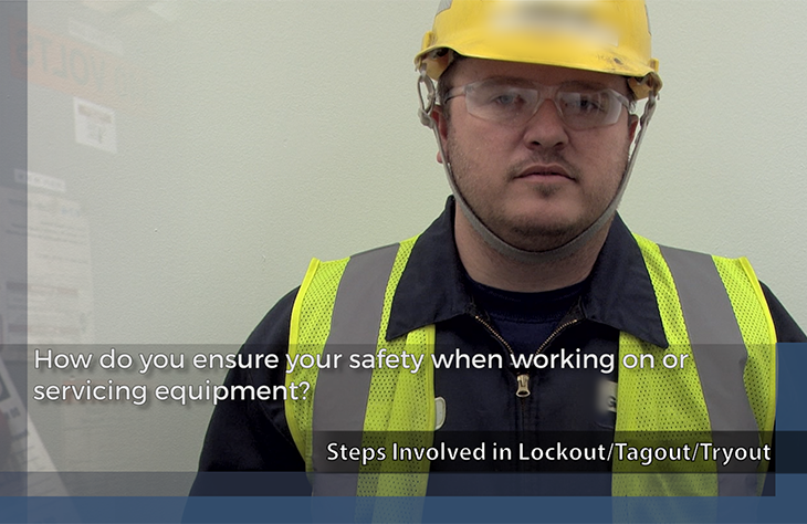 Lockout/ Tagout/ Tryout - Interview