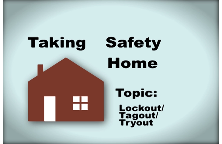 Lockout/Tagout/Tryout - Toolbox Talk