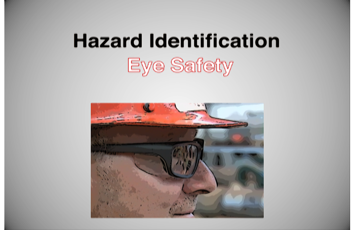 Eye Safety - Toolbox Talk